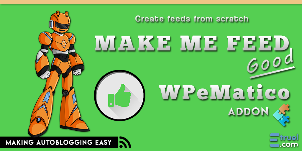 WPeMatico PLUS - wpematico make me feed