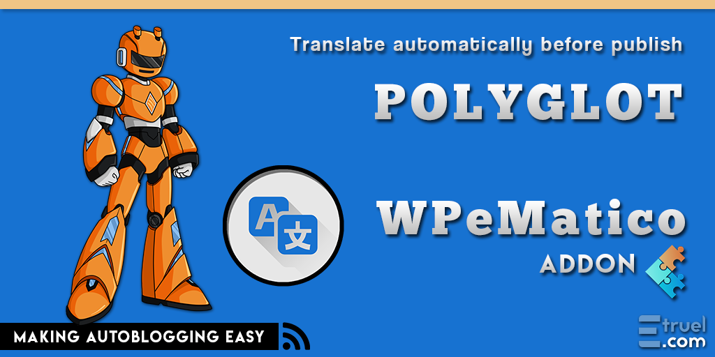 WPeMatico PERFECT - wpematico polyglot