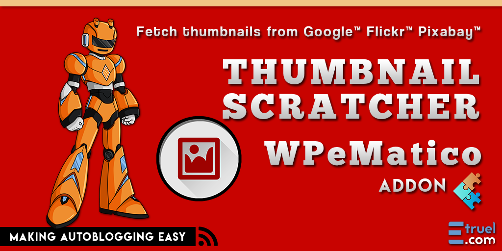 wpematico thumbnail scratcher 1 - WPeMatico