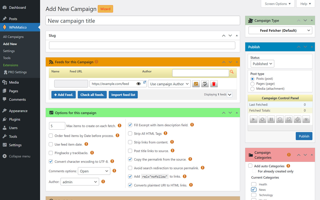 Get Started with WPeMatico easily without Frustrations! 3 wpematico new campaign - WPeMatico