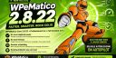 WPeMatico 2.8.22 release — faster, freeze-free WordPress autoblogging